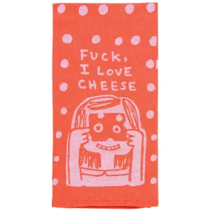 Fuck, I Love Cheese Dish Towel