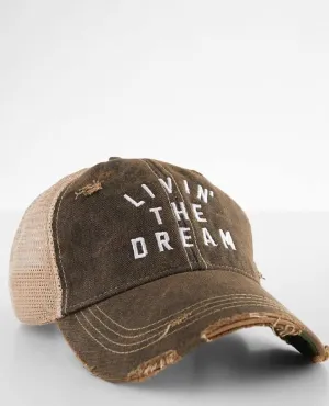 Livin' The Dream Trucker Hat