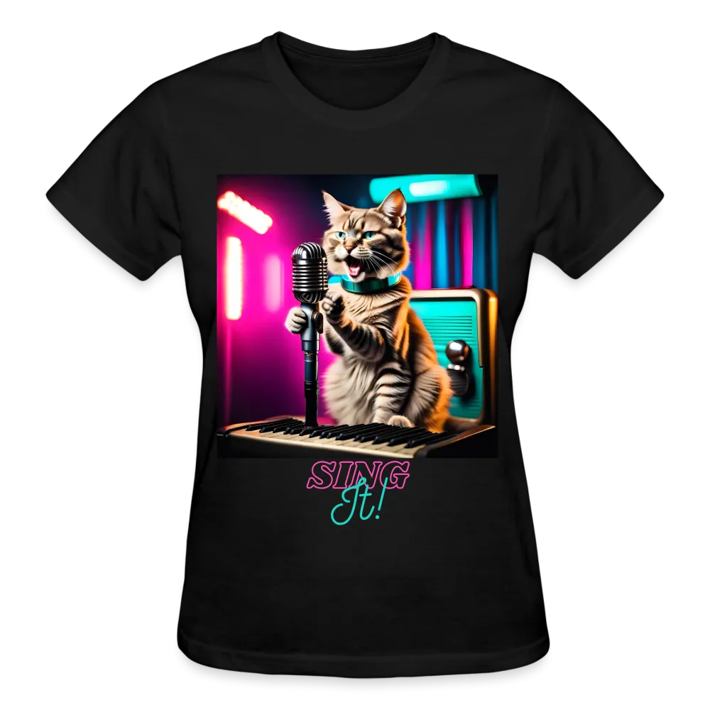 Sing IT! (D1) - Gildan Ultra Cotton Ladies T-Shirt