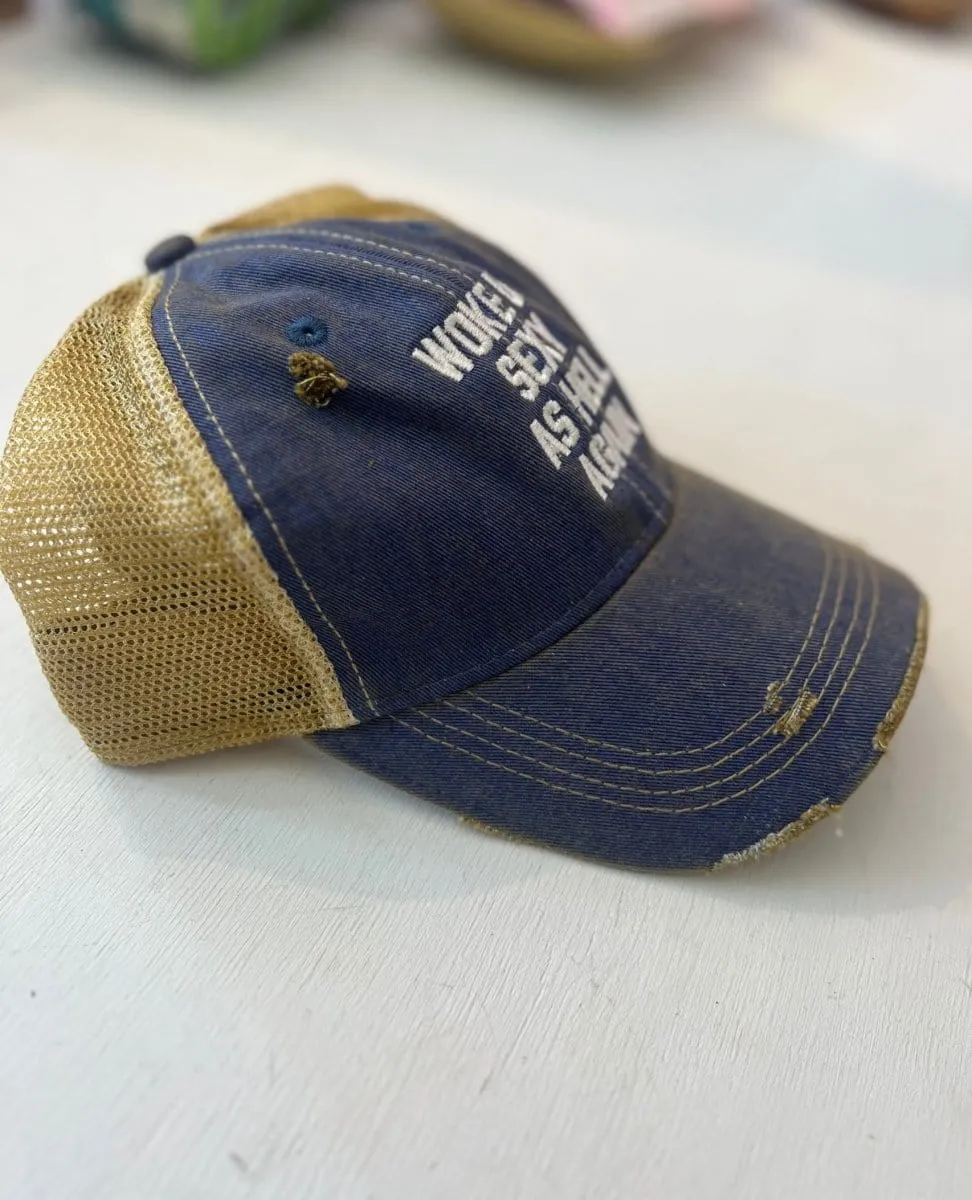 Woke Up Sexy As Hell Again Trucker Hat Blue